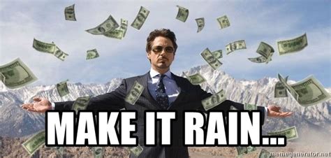 raining money meme.